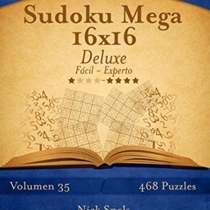 Sudoku-Mega-16x16-Deluxe-De-Fcil-a-Experto-Volumen-35-468-Puzzles-Volume-35-0