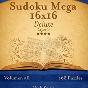 Sudoku-Mega-16x16-Deluxe-Experto-Volumen-56-468-Puzzles-Volume-56-0